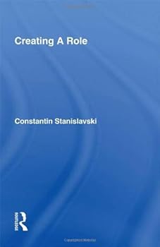 Hardcover Creating A Role by Constantin Stanislavski (1961-01-07) Book