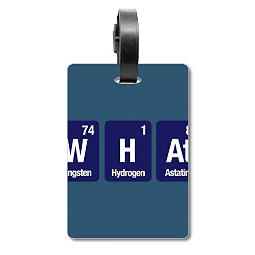 Étiquette pour valise What Chemical Element pour éviter la perte de bagage en voyage