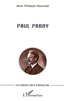 PAUL PARAY: Les grands chefs d'orchestre (French Edition) 2738463525 Book Cover
