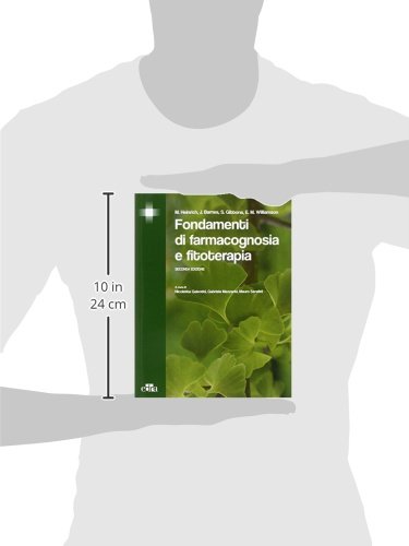 Fondamenti Di Farmacognosia E Fitoterapia - 3