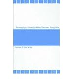  [(Managing a Family-Fixed Income Portfolio )] [Author: Aaron S. Gurwitz] [Jul-2000]