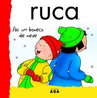 Ruca Faz um Boneco de Neve (Portuguese Edition) [Portuguese] 9724144615 Book Cover