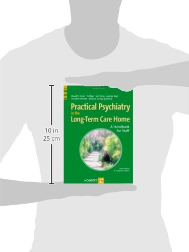 Practical Psychiatry in the Long-Term Care Home: A Handbook for Staff