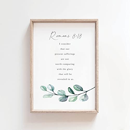 Romans 8:18 The Sufferings Are Not To Be Compared With Glory Bible Verse Wall Art Print Baptism Scripture Poster Poster Romans 8:18 The Sufferings Are Not To Be Compared With Photo,88