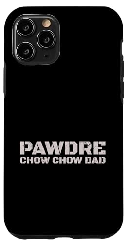 PAWDRE Chow Chow Dad Distressed Dog Owner �X�}�z�P�[�X iPhone 11 Pro �p