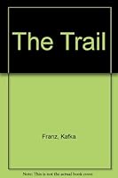 The Trail B005SSMXAO Book Cover