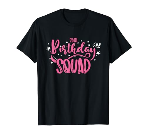 20th Birthday Squad Camiseta