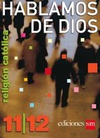 Paperback Hablamos De Dios 11/12 (Religion Catolica, Texto) [Spanish] Book