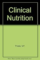 Clinical Nutrition 0801649013 Book Cover
