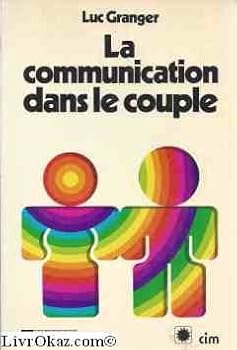Paperback La communication dans le couple (French Edition) [French] Book