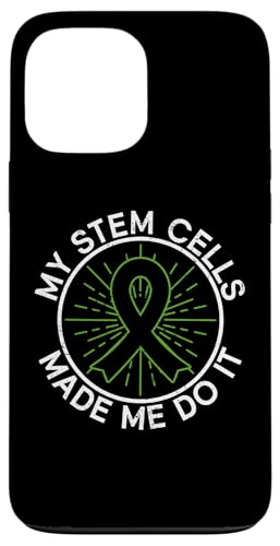 My Stem Cells Made Me Do It - זEڐA X}zP[X iPhone 13 Pro Max p