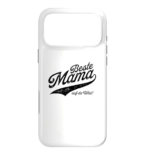 Beste Mama auf da Wod! - Beste Mama der Welt - Muttertag �X�}�z�P�[�X iPhone 17 Pro Max �p