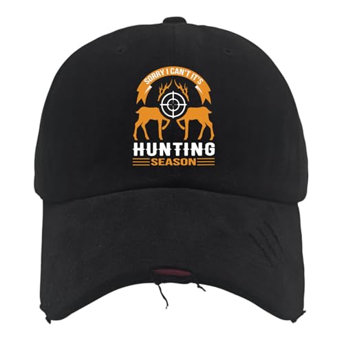 Sorry I Can't It's Hunting Season Caps Runners Hat AllBlack Mens Beach Hat Gifts for Girlfriends Outdoor Cap