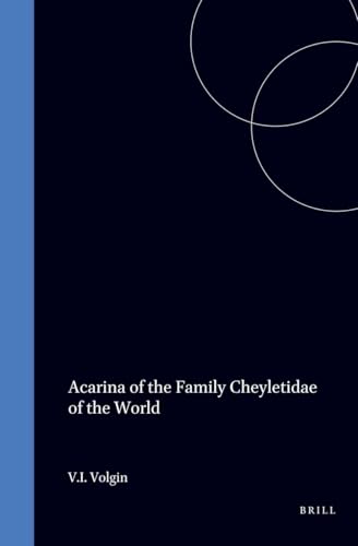 Acarina of the Family Cheyletidae of the World (Keys to the Fauna of the Ussr, Vol 101)