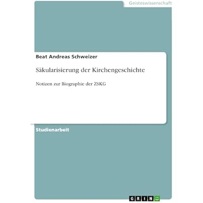 S&auml;kularisierung der Kirchengeschichte