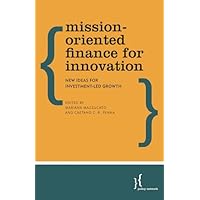 Mission-Oriented Finance for Innovation