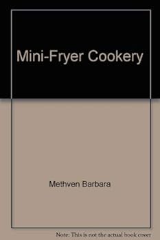 Mini Fryer Cookery