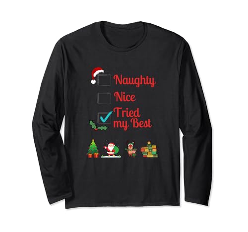 Naughty or Nice Long Sleeve T-Shirt
