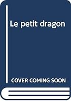 Petit Dragon 2871423113 Book Cover
