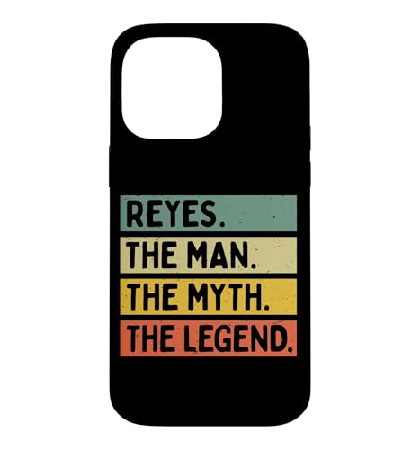 Reyes The Man The Myth The Legend�������Ȗ��� �X�}�z�P�[�X iPhone 14 Pro Max �p