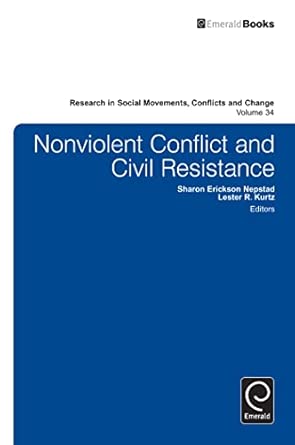 Nonviolent Conflict and Civil Resistance: 34 book cover