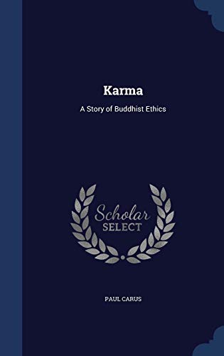 Karma: A Story of Buddhist Ethics 1297920872 Book Cover