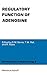 Regulatory Function of Adenosine: Proceedings of the International Symposium on Adenosine, Charlottesville, Virginia, June 7?11,1982 (Developments in Pharmacology (2), Band 2)