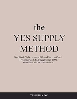 Paperback The YES SUPPLY METHOD Book