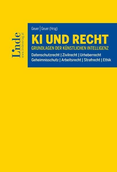 KI und Recht: Grundlagen der Künstlichen Intelligenz