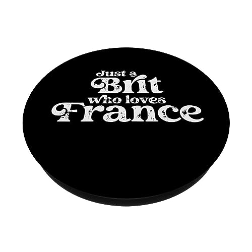 Just a Brit Who Loves France - French Lover Design PopSockets Swappable PopGrip, Black - Image 2