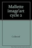  Boussole image\'art, cycle 2 (mallette)