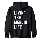 Merlin Living The Merlin Life Birthday Funny