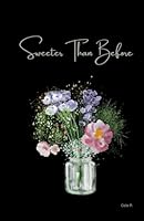 Sweeter Than Before B0F5PZMV2M Book Cover