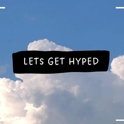 Page de couverture de Let's Get Hype Podcast Ep.5 AYA