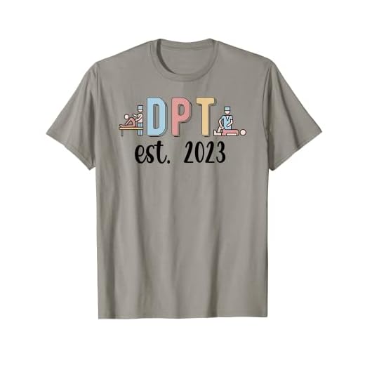 DPT Est. 2023 Doctor Of Physical Therapy To Be T-Shirt