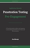 Application Security Penetration Testing Pre-Engagement 152183461X Book Cover