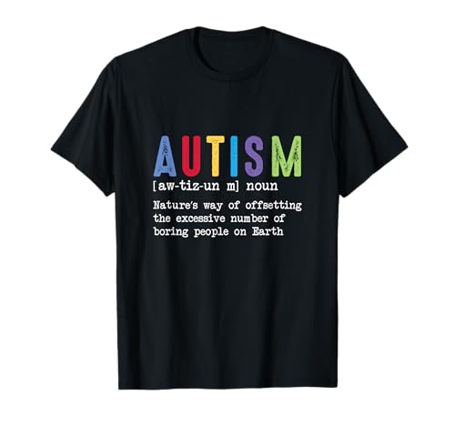 Autism Definition Autism Awareness T-Shirt