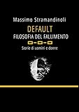 Default: Filosofia del fallimento (Italian Edition)