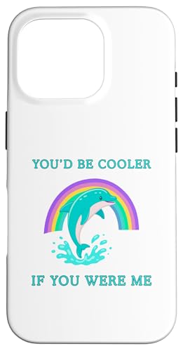 Dolphin You'd Be Cooler If You Were Me �ʔ����C���J �X�}�z�P�[�X iPhone 16 Pro �p