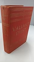Valiant Dust B003YGQZPG Book Cover