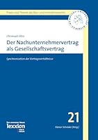 Der Nachunternehmervertrag ALS Gesellschaftsvertrag: Synchronisation Der Vertragsverhaltnisse 3869652640 Book Cover