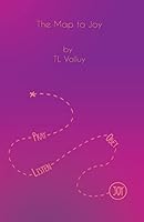 The Map to Joy: Pray Listen Obey 1517491754 Book Cover