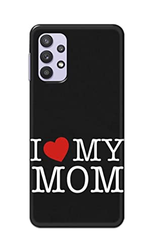 Image of PRINTFIDAA I Love My Mom Hard Back Cover for Samsung Galaxy M32 5G / A32 5G Back Cover -(P6) KAT1006