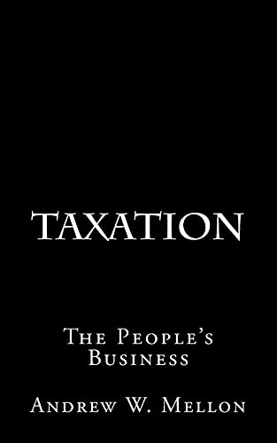 Taxation: The People's Business