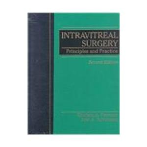 Paperback Intravitreal Surgery: Principles and Practice Book