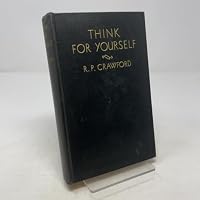 Think for Yourself 0870340115 Book Cover