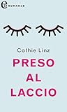  Preso al laccio (eLit) (Italian Edition)