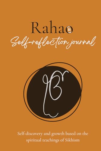 Rahao: A Daily Reflection Journal Based on the Spiritual Teachings of Sikhism