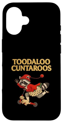 Toodaloo Cuntaroos Funny Sarcastic Retro Humor Raccoon Meme �X�}�z�P�[�X iPhone 16 �p