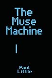 The Muse Machine